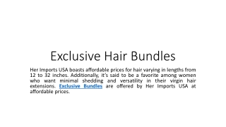 Exclusive Bundles