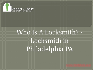 Locksmith In Philadelphia PA