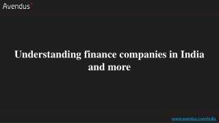 Understanding finance companies in India and more