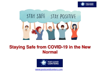 Staying Safe from COVID-19 in the New Normal