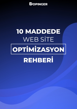 10 Maddede Websayfa Optimizasyonu - Dopinger