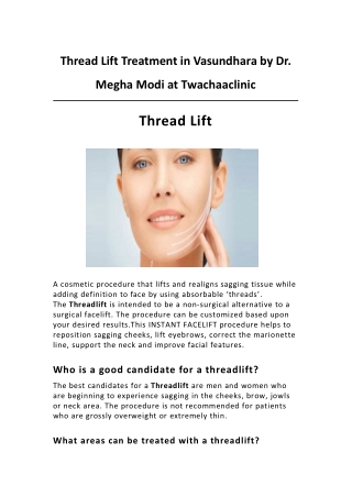 Thread Lift Treatment in Vasundhara by Dr. Megha Modi at Twachaaclinic