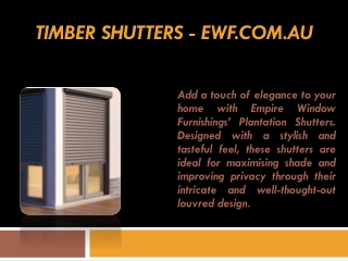 Timber Shutters - ewf.com.au