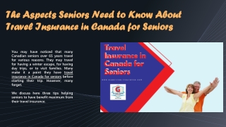 The Aspects Seniors Need to Know About Travel Insurance in Canada for Seniors