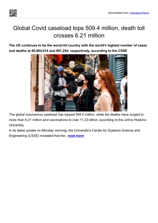 Global Covid caseload tops 509.4 million, death toll crosses 6.21 million