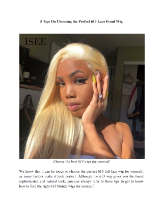 5 Tips On Choosing the Perfect 613 Lace Front Wig