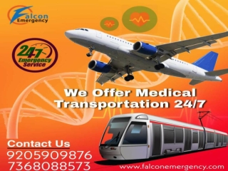 Falcon Emergency Train Ambulance in Patna and Delhi - Easy and Smooth Process