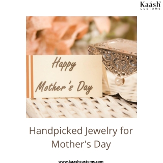 Handpicked jewelry for Mother's Day