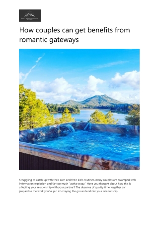 How couples can get benefits from romantic gateways