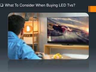 What To Consider When Buying LED
