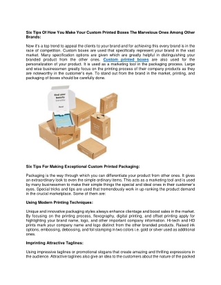 Six Tips Of How You Make Your Custom Printed Boxes The Marvelous Ones Among Other Brands