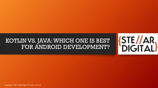 KOTLIN VS. JAVA WHICH ONE IS BEST FOR ANDROID DEVELOPMENT
