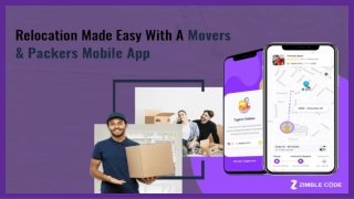Relocation Made Easy With A Movers & Packers Mobile App