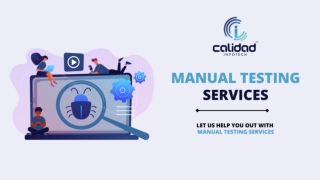 Manual Testing That Helps You Deliver the Ultimate User Experience