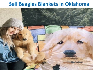 Sell Beagles Blankets in Oklahoma