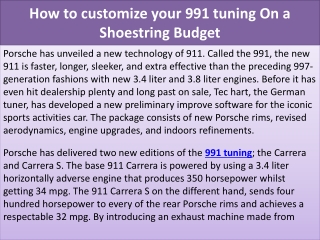 How to customize your 991 tuning On a Shoestring Budget