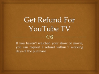Get Refund For YouTube TV