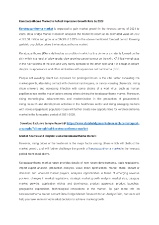 Keratoacanthoma Market to Reflect Impressive Growth Rate by 2028