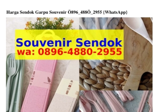 Harga Sendok Garpu Souvenir Ô8ᑫᏮ~ㄐ88Ô~2ᑫ55(WA)