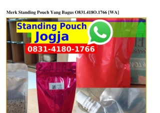 Merk Standing Pouch Yang Bagus Ô8ᣮl.Ꮞl8Ô.lᜪ66{WA}