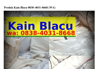 Produk Kain Blacu 08ᣮ8~Կ0ᣮl~8ᏮᏮ8{WA}