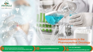 Advancements in the Pharmaceutical Oncology