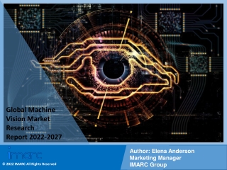 Machine Vision Market  PDF, Size, Share | Industry Trends Report 2022-2027