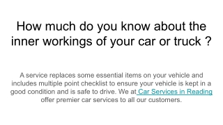 How much do you know about the inner workings of your car or truck _