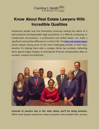 Know About Real Estate Lawyers With Incredible Qualities