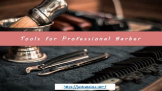 MUST-HAVE TOOLS FOR PROFESSIONAL BARBER