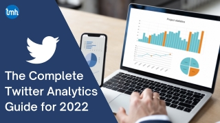 The Complete Twitter Analytics Guide for 2022