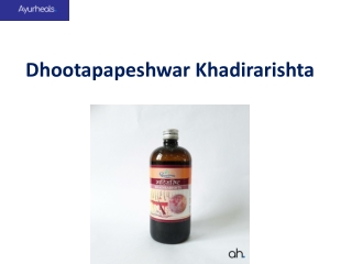 Dhootapapeshwar Khadirarishta