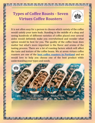Types of Coffee Roasts - Seven Virtues Coffee Roasters