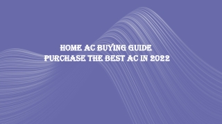 Home AC Buying Guide 2022