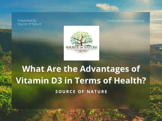 What Are the Advantages of Vitamin D3