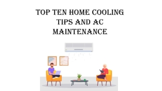 Top Ten Home Cooling Tips and AC Maintenance