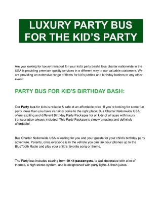 LUXURY PARTY BUS FOR THE KID’S PARTY