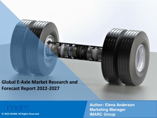 E-Axle Market 2022: Industry Overview, Growth Rate and Forecast 2027