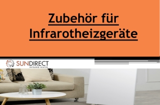 Zubehör für Infrarotheizgeräte