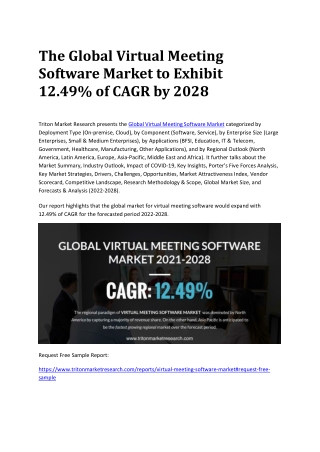 The Global Virtual Meeting Software Market to Exhibit 12.49% of CAGR by 2028