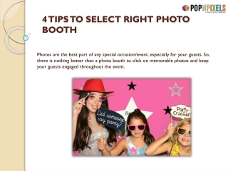 4 TIPS TO SELECT RIGHT PHOTO BOOTH