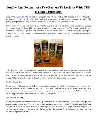 Quality And Potency Are Two Factors To Look At With CBD E-Liquid Purchases