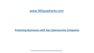 Protecting Businesses with Top Cybersecurity Companies