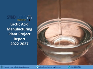 Lactic Acid Manufacturing Plant Project Report