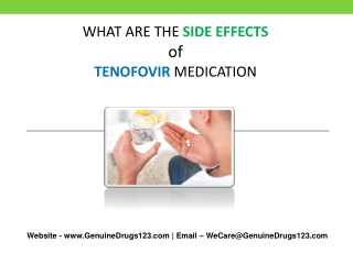 What is the major side effect of Tenofovir