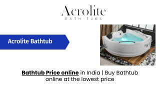 Bathtub Price online in India | Buy Bathtub online at lowest price