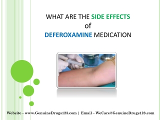 What are the side effects of Deferoxamine