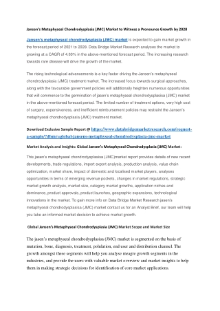 Jansen’s Metaphyseal Chondrodysplasia (JMC) Market to Witness a Pronounce Growth by 2028