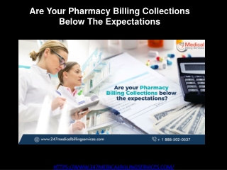 Are Your Pharmacy Billing Collections Below The Expectations