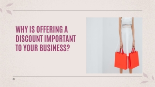 Why is offering a discount important to your business?